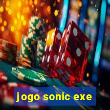 jogo sonic exe